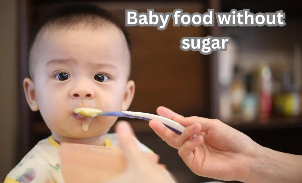 Baby food without sugar