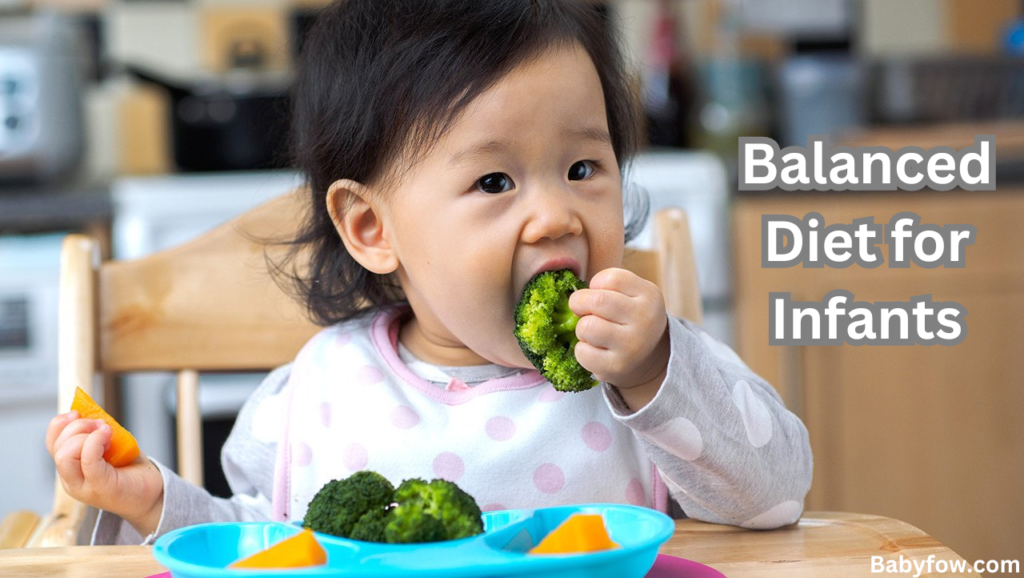 balanced diet for infants.